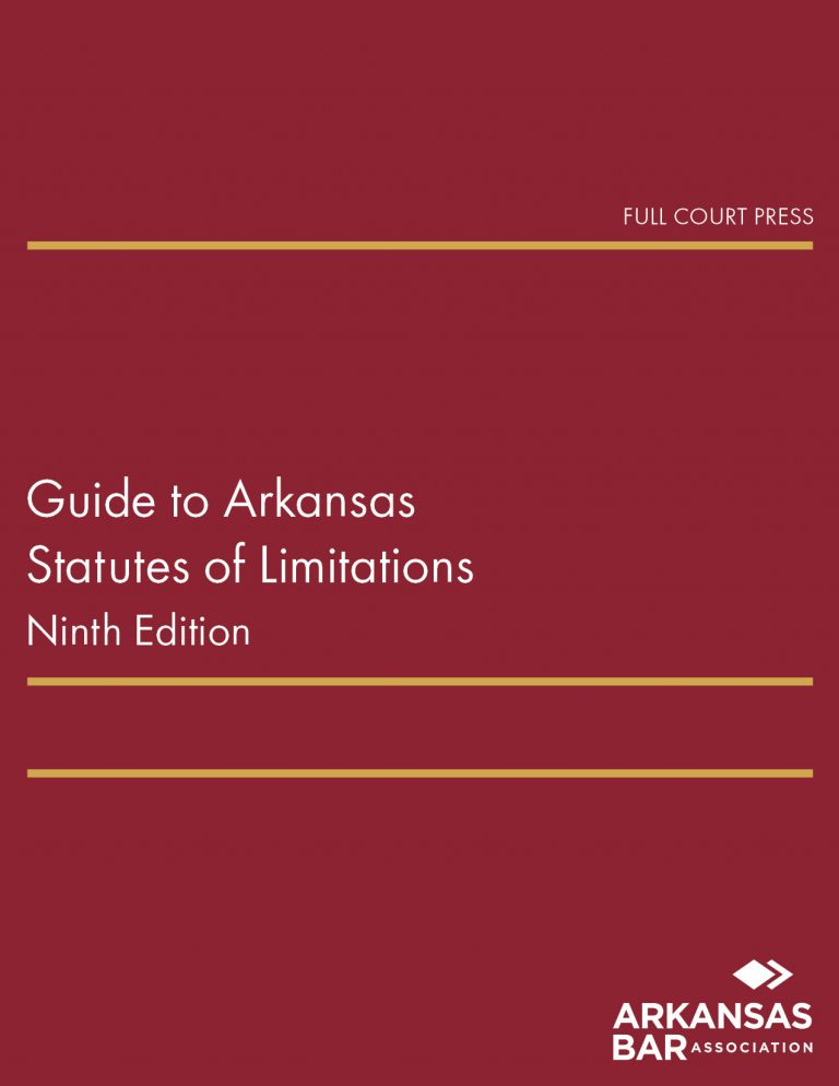 Guide to Arkansas Statutes of Limitations Fastcase